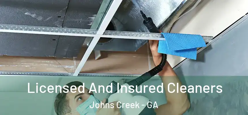 Licensed And Insured Cleaners Johns Creek - GA