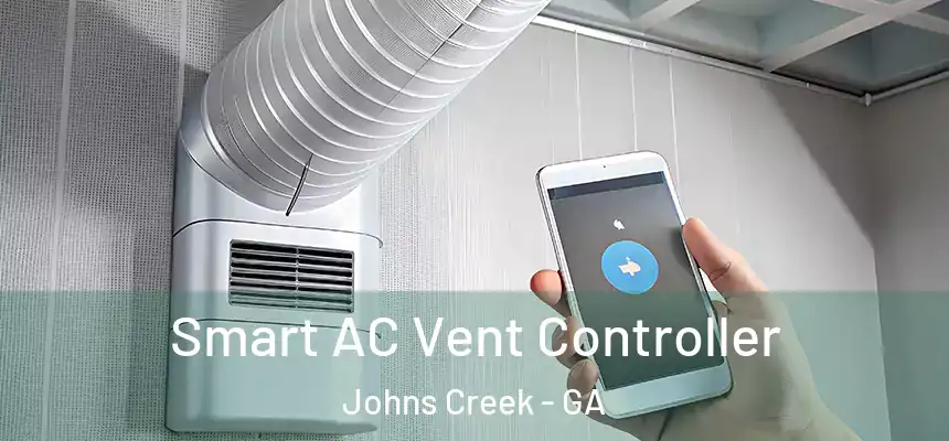 Smart AC Vent Controller Johns Creek - GA